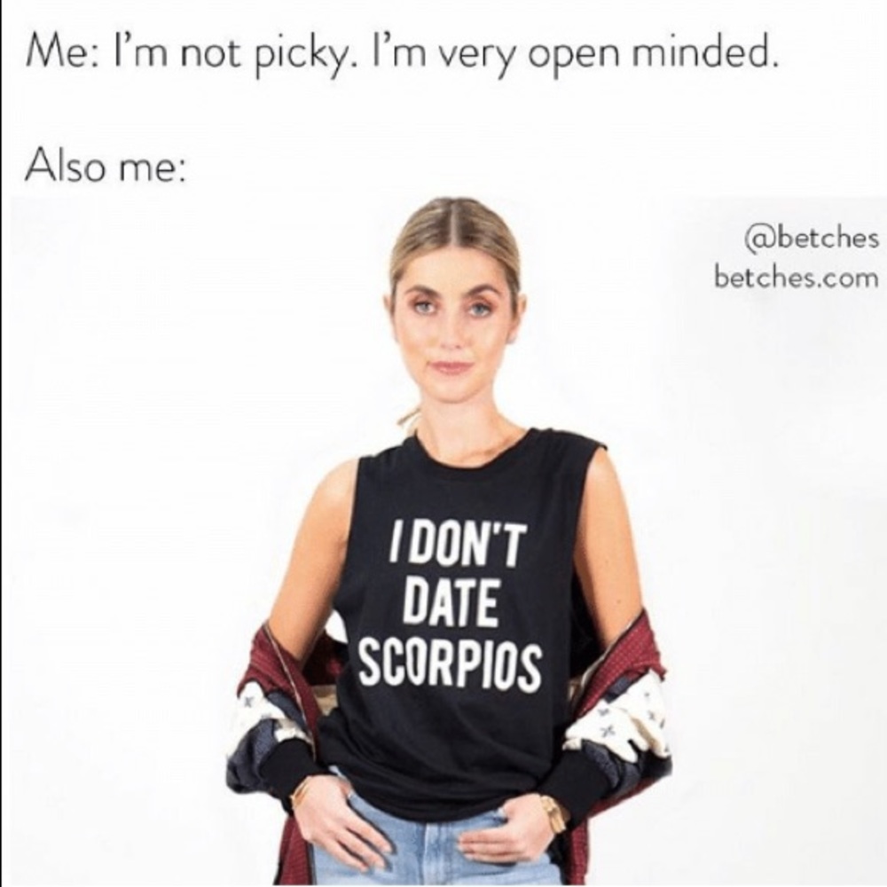 ‘I Don’t Date Scorpios’ Tank
